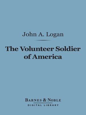 cover image of The Volunteer Soldier of America (Barnes & Noble Digital Library)